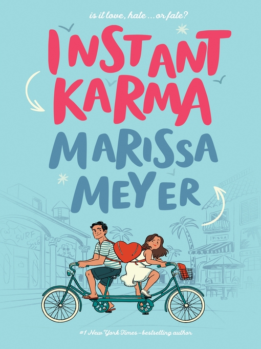Title details for Instant Karma by Marissa Meyer - Wait list